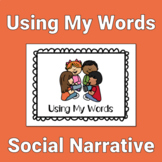 Using My Words Social Story