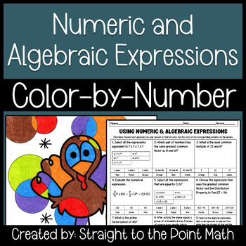 Preview of Using Numeric and Algebraic Expressions | Thanksgiving | Color By Number