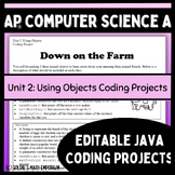 Goldie's AP® Computer Science A Coding Projects for Unit 2