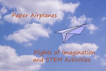 Preview of Using Paper Airplanes in Middle School and Upper Grade Classrooms