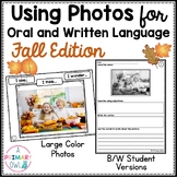 Using Photos for Oral and Written Language PowerPoint Fall