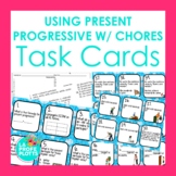 Using Present Progressive With Chores Spanish Task Cards