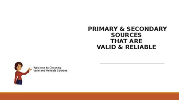Preview of Using Primary and Secondary Sources: Finding Valid and Reliable Information
