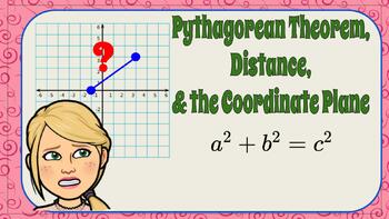 Preview of Using Pythagorean Theorem to Find the Distance Between Two Points