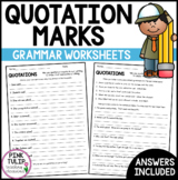 Using Quotations Worksheets - No Prep Printables