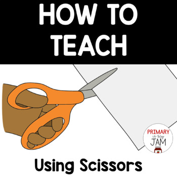 Preview of Using Scissors Lessons - How to teach cutting