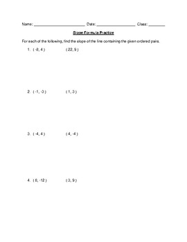 Using Slope Formula and Two Ordered Pairs to Find Slope of a Line