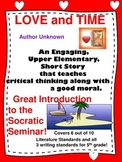 Using Socratic Seminar with the Short Story LOVE and TIME