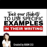 Using Specific Examples to Develop Ideas