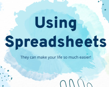 Preview of Using Spreadsheets