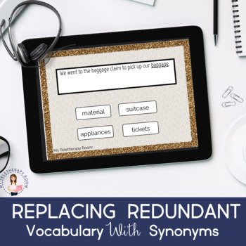 Preview of Replacing Redundant Vocabulary with Synonyms (Boom Cards, Teletherapy)