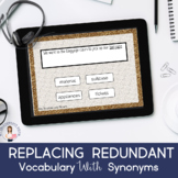 Replacing Redundant Vocabulary with Synonyms (Boom Cards, 