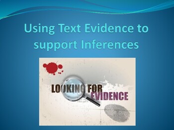 Preview of Using Text Evidence to Support Inferences