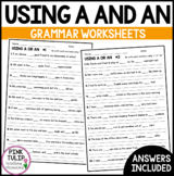 Using The Article  A or An - Fill in the Blanks Worksheet Pack