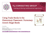 Using Trade Books in the Elementary Classroom: Numeracy: A