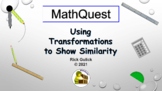 Using Transformations to Show Similarity