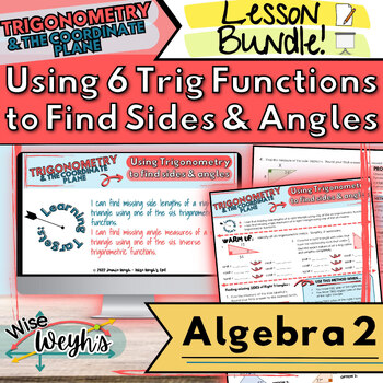 Preview of Using Trigonometry to Find Sides & Angles (All 6 Trig Functions) LESSON BUNDLE!