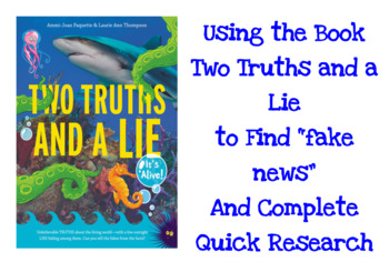 Preview of Using "Two Truths and a Lie" to Find Fake News and Guide Quick Research