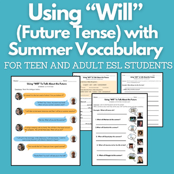 Preview of Using Will to Talk About the Future with Summer Activities Vocabulary ESL EFL