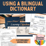 Using a Bilingual Dictionary - Notes, Practice, and Anchor