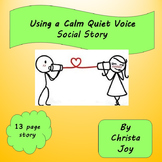 Using a Calm Voice Social Story
