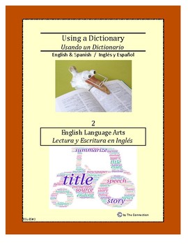 Preview of Newcomers Using a Dictionary 2 ~ English Language Arts (Bilingual Span-Engl)