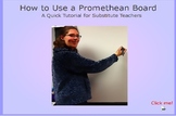 Using a Promethean Board - A Quick Tutorial to leave for S