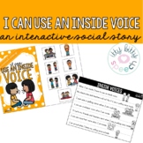 Using an Inside Voice - An interactive Social Story (+BOOM Cards)
