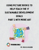 Using picture books to help teach the 17 Sustainable Devel