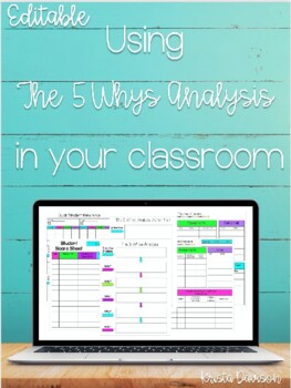 Preview of Using the 5 Whys Analysis in Your Classroom