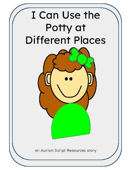 Preview of Using the Potty Different Places Social Story (Girl 1)