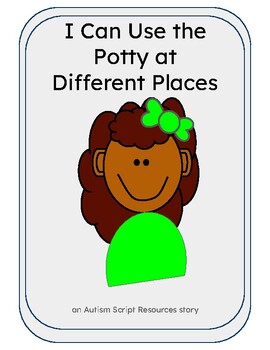 Preview of Using the Potty Different Places Social Story (Girl 2)