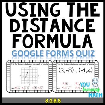 Preview of Using the Distance Formula: Google Forms Quiz - 20 Problems