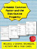 Greatest Common Factor and the Distributive Property