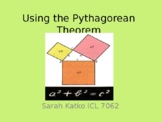 Using the Pythagorean Theorem  - Pythagoras Theorem