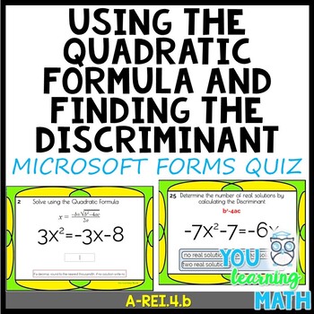 Preview of Using the Quadratic Formula and Finding the Discriminant: Microsoft Forms Quiz