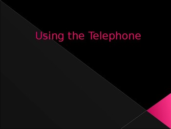 Preview of Using the Telephone PowerPoint Lesson