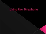 Using the Telephone PowerPoint Lesson