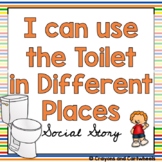 Using the Toilet in Different Places Social Story