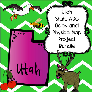 Preview of Utah Bundle--Utah ABC Book and Physical Map Research Project