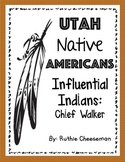 Utah Native Americans: Chief Walker