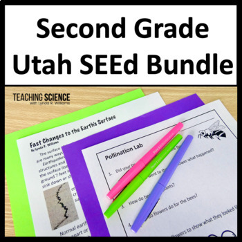 Preview of Utah SEEd 2nd Grade Science Curriculum Second Grade Science Lessons Full Year