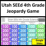 Utah SEEd 4th Grade Science Review Utah RISE Test Prep Jeo