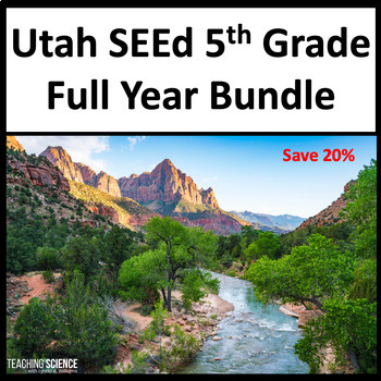Preview of Utah SEEd 5th Grade Year-long - Science Lessons and Activities Utah Fifth Grade