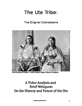 Preview of Ute Tribe:  The Original Coloradans Video Analysis and Brief Webquest