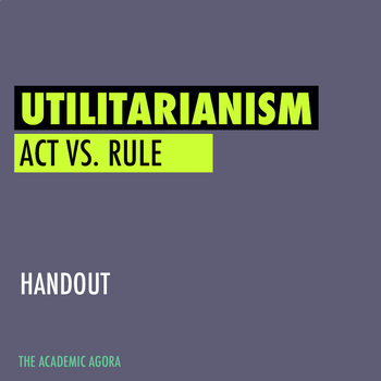 Know act vs rule utilitarianism