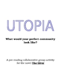 Utopia - An Introduction Activity for The Giver