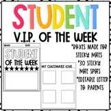 V.I.P. and Student Of The Week