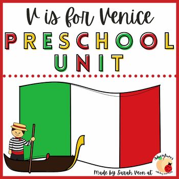 Preview of V is for Venice Preschool Social Studies Unit Plan