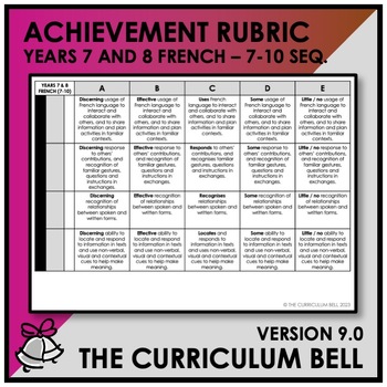 Preview of V9 ACHIEVEMENT RUBRIC | AUSTRALIAN CURRICULUM | YEARS 7 AND 8 FRENCH - Y7Y10 SEQ